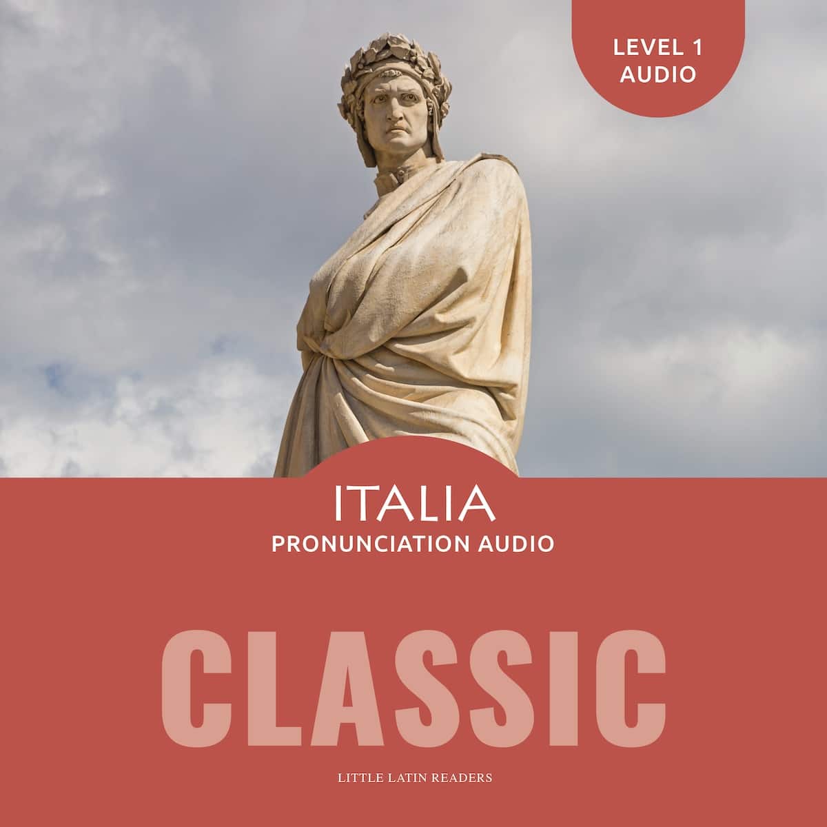 Level One: Italia Pronunciation Audio