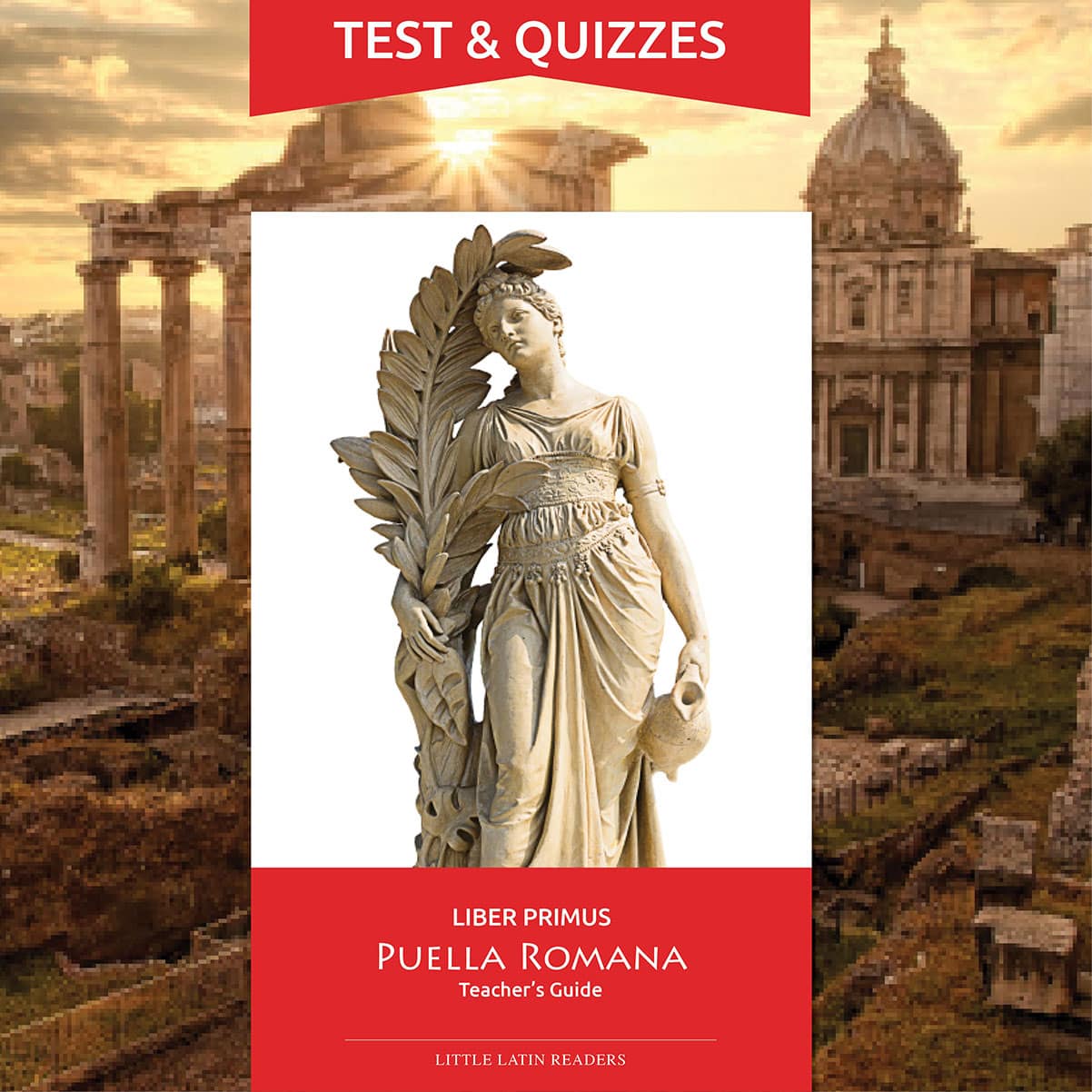 Liber Primus Puella Romana Tests & Quizzes Printables