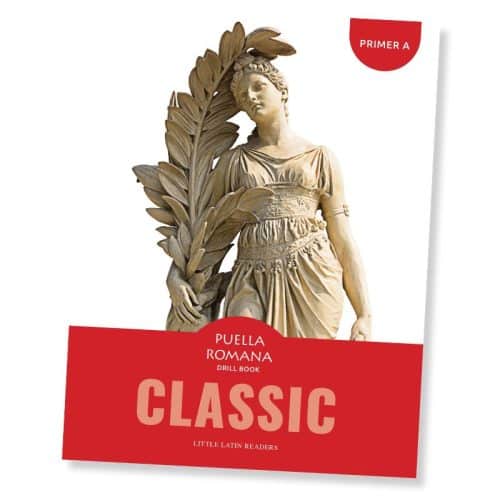 Primer A: Puella Romana Drill Book